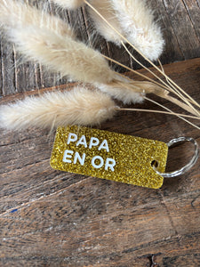 PORTE CLÉS "PAPA EN OR"