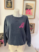 Charger l'image dans la galerie, SWEAT " NO BAD DAYS"
